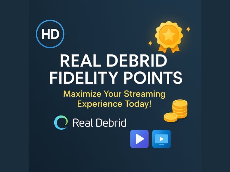 Real Debrid Fidelity Points